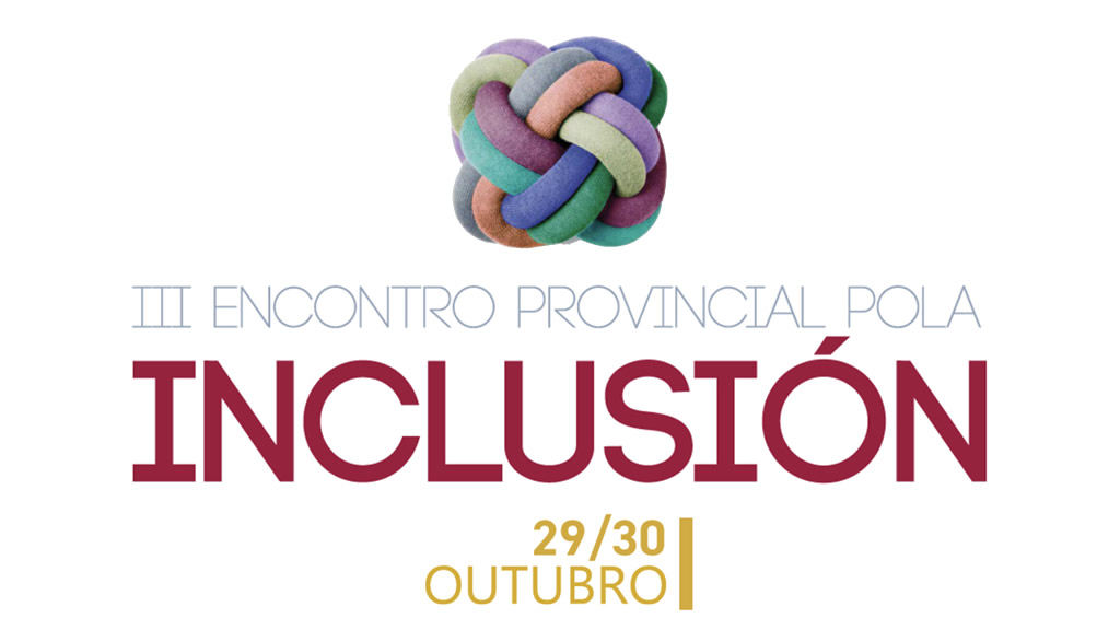 Encontro Provincial pola Inclusión